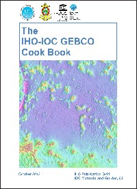 The IHO-IOC GEBCO Cook Book